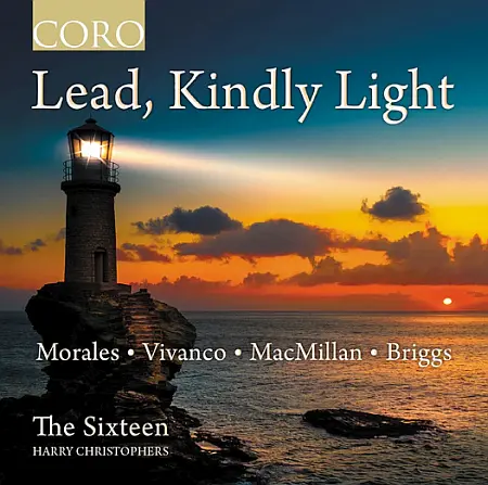The Sixteen Lead Kindly Light